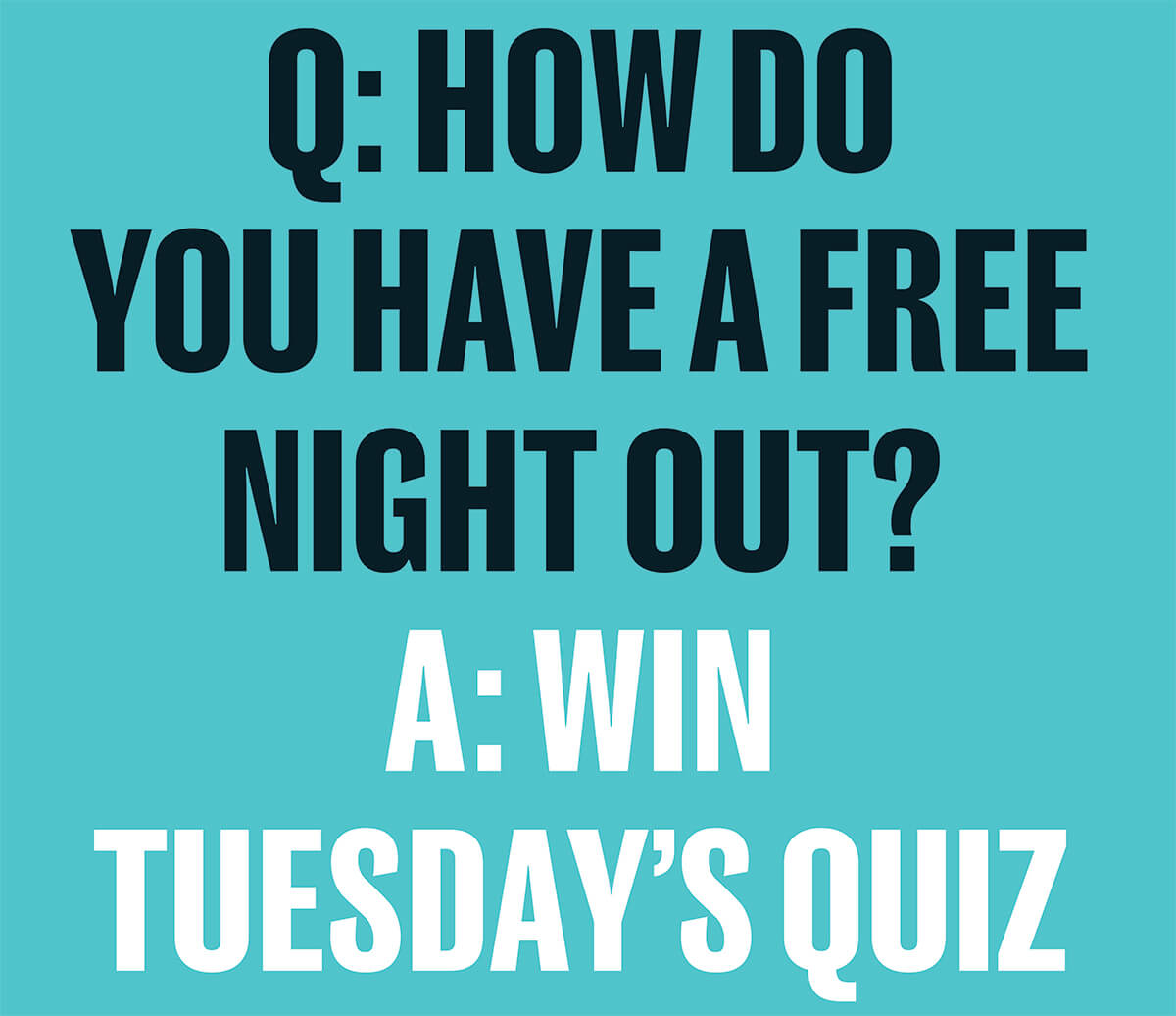 Quiz Night - Every Tuesday